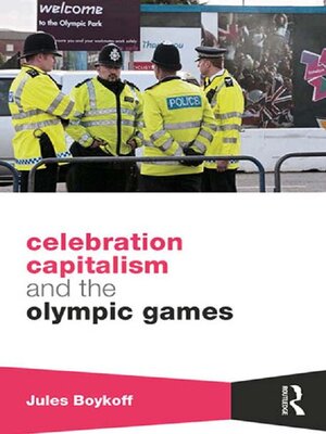 cover image of Celebration Capitalism and the Olympic Games
